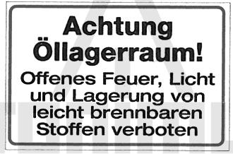Hinweisschild "Oellagerraum" 200 x 300 Alu 