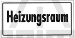 Hinweisschild &quot;Heizungsraum&quot; 100 x 200 Alu